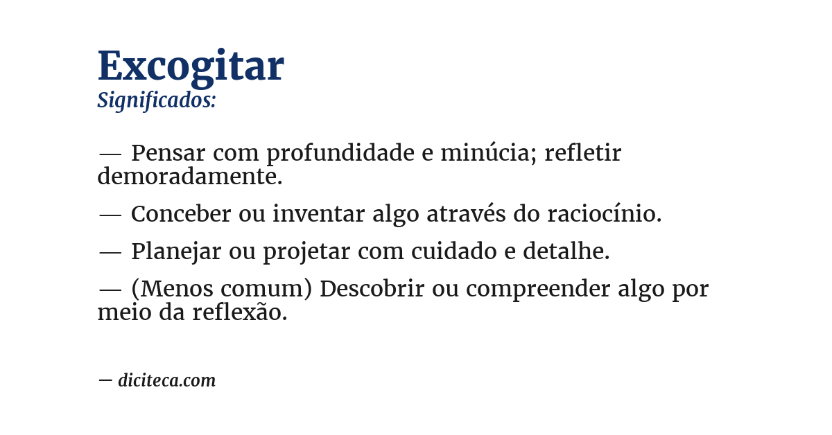 Significado de excogitar