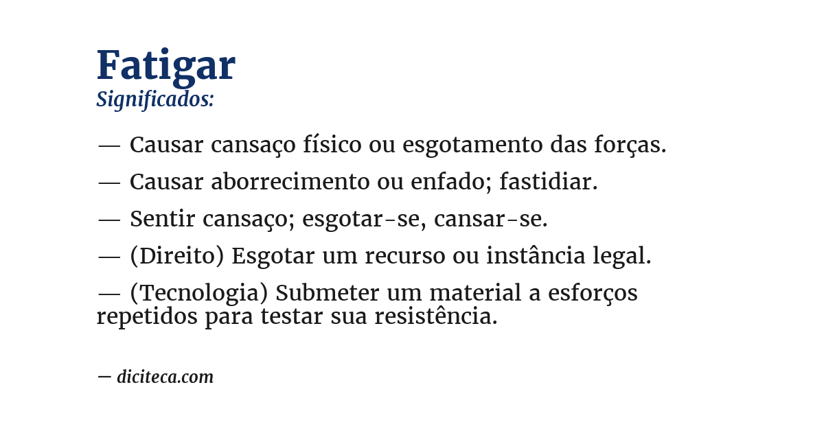 Significado de fatigar