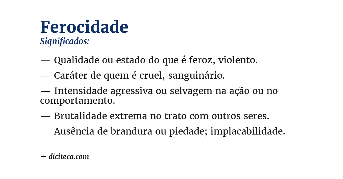 Significado de ferocidade