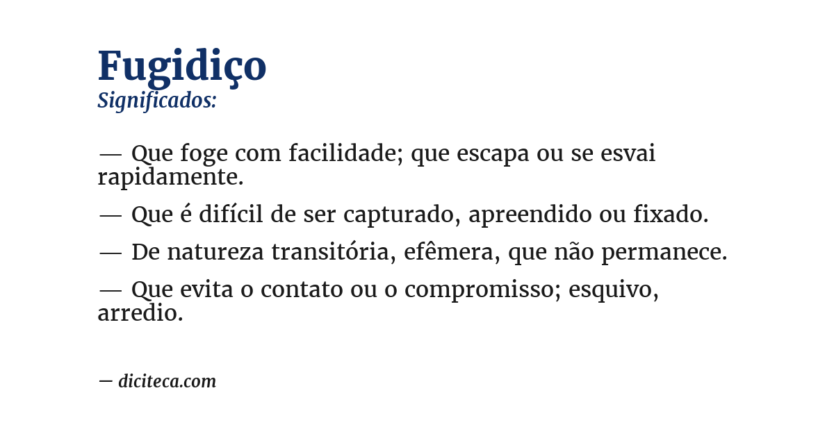 Significado de fugidiço