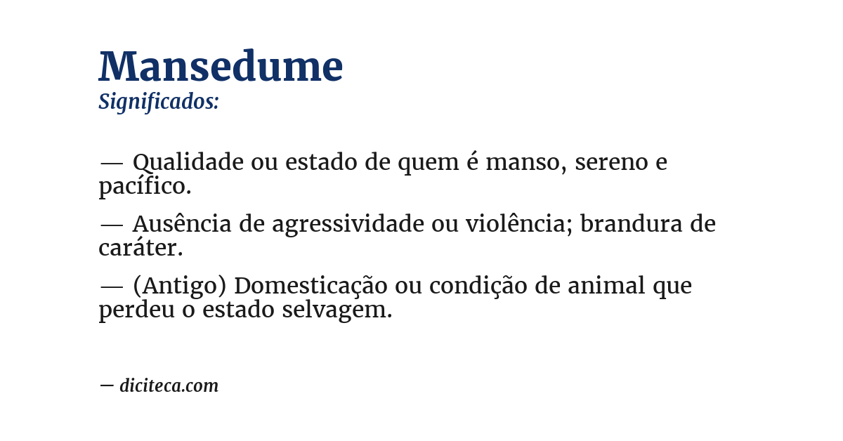 Significado de mansedume