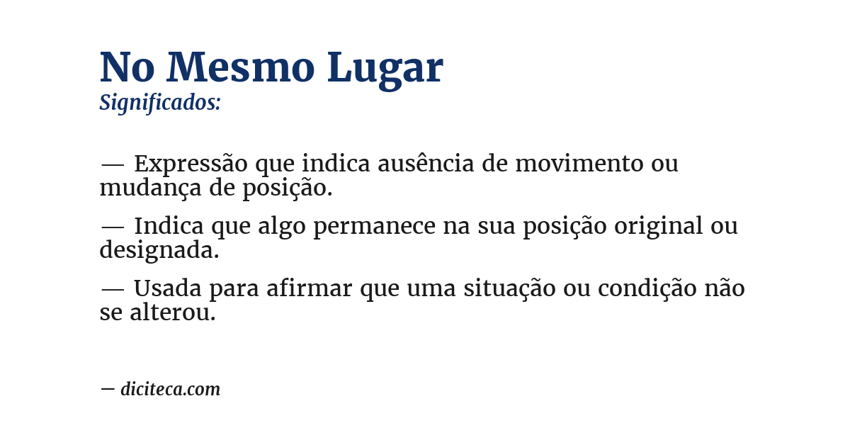 Significado de no mesmo lugar