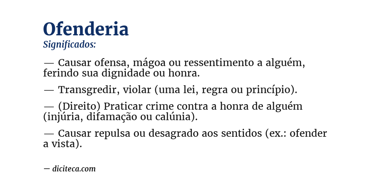 Significado de ofenderia
