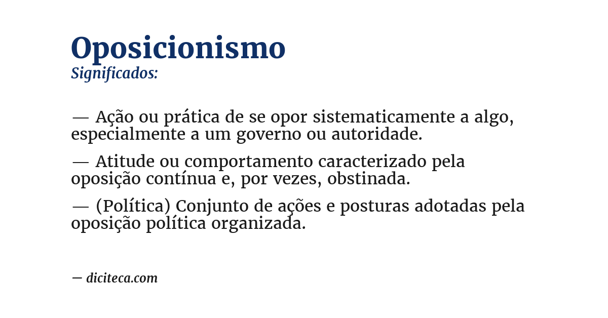 Significado de oposicionismo
