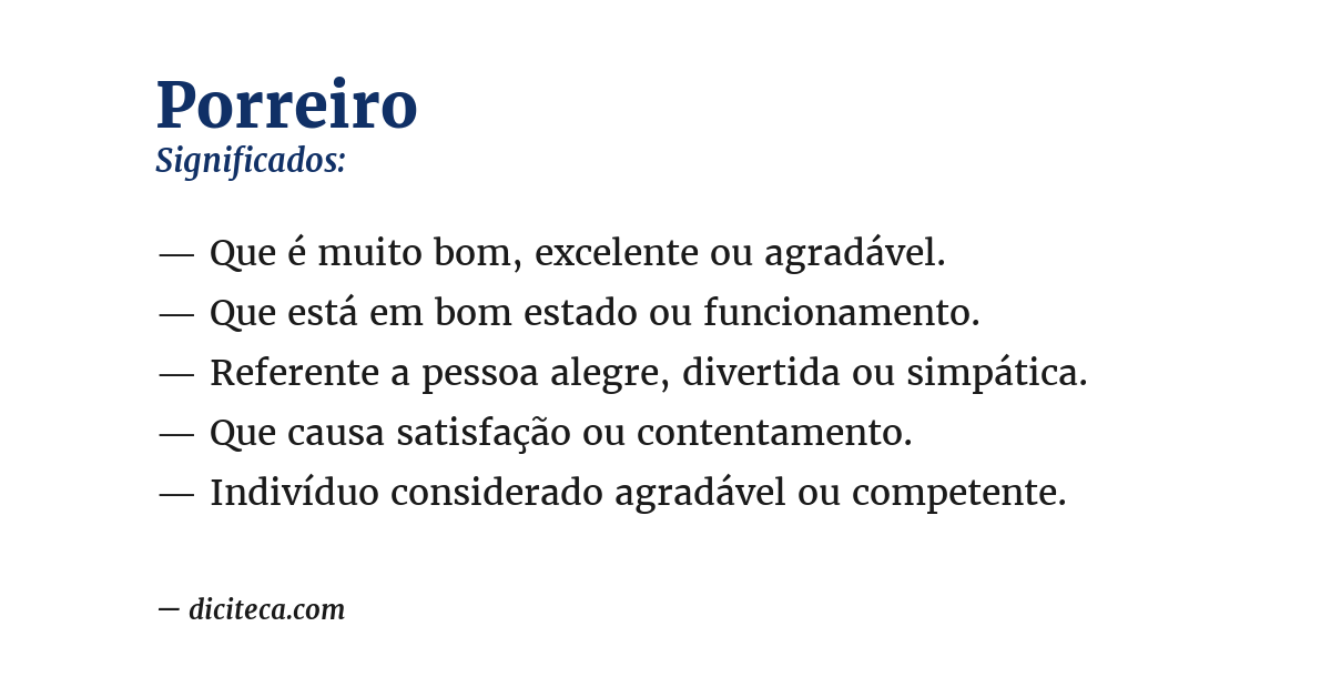 Significado de porreiro