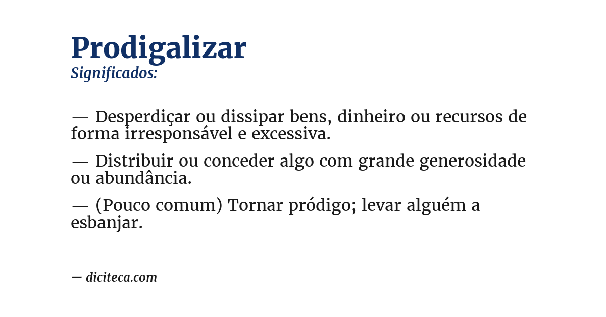 Significado de prodigalizar