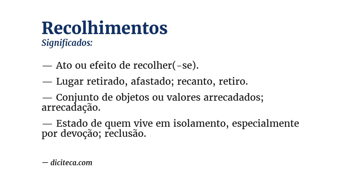 Significado de recolhimentos