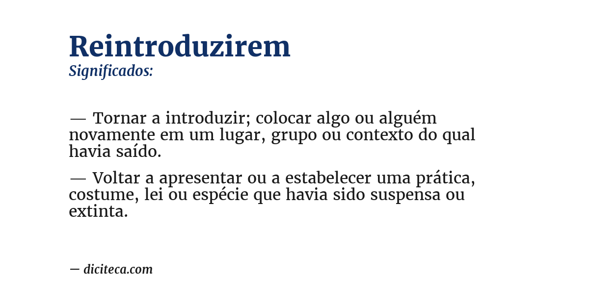 Significado de reintroduzirem