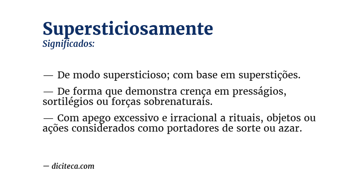 Significado de supersticiosamente