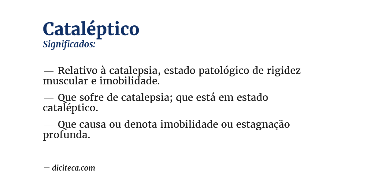 Significado de cataléptico