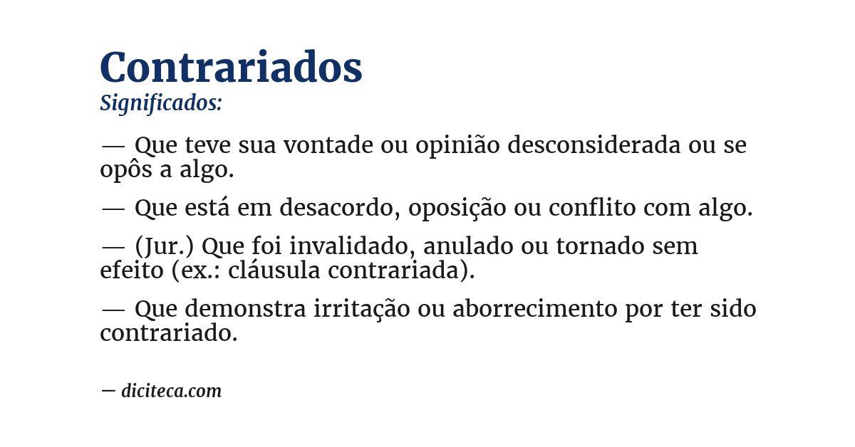 Significado de contrariados