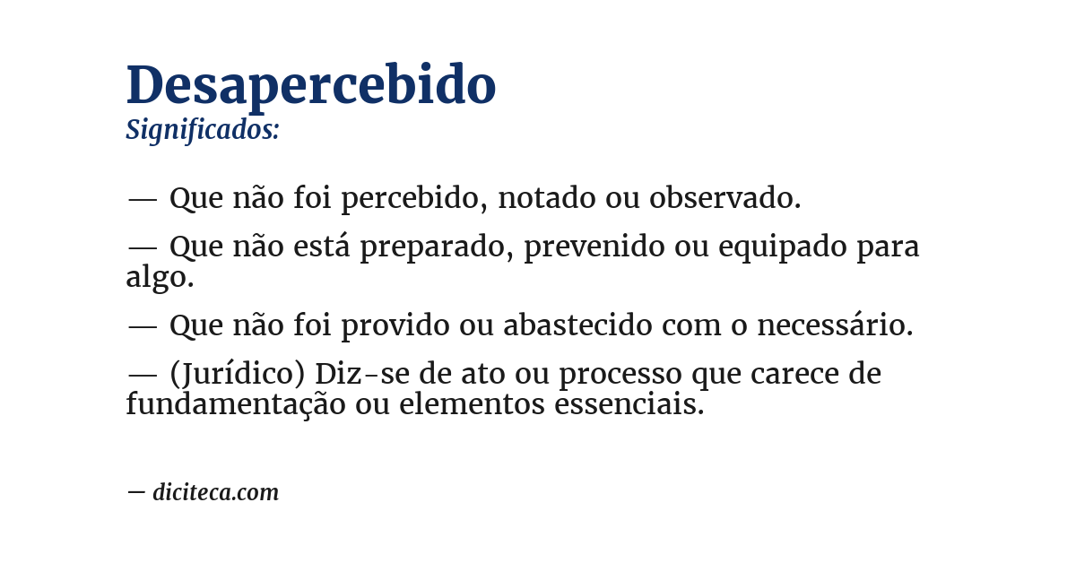 Significado de desapercebido