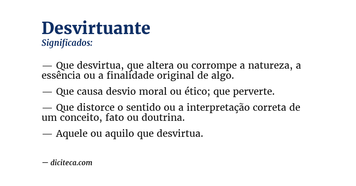 Significado de desvirtuante