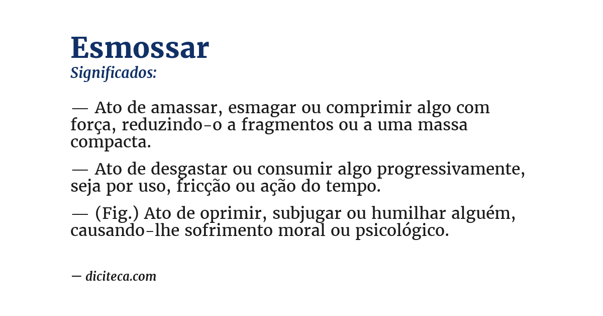 Significado de esmossar