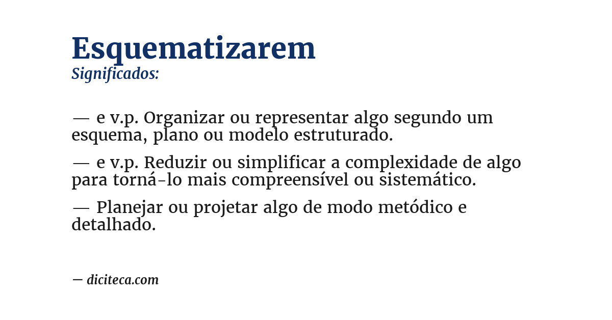 Significado de esquematizarem
