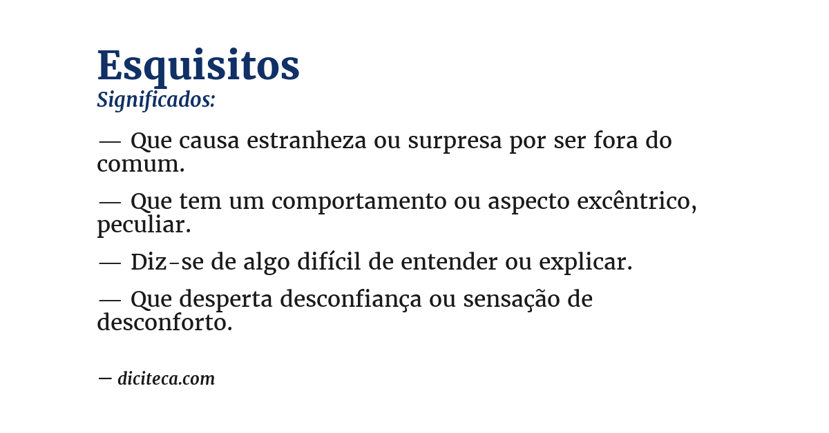 Significado de esquisitos