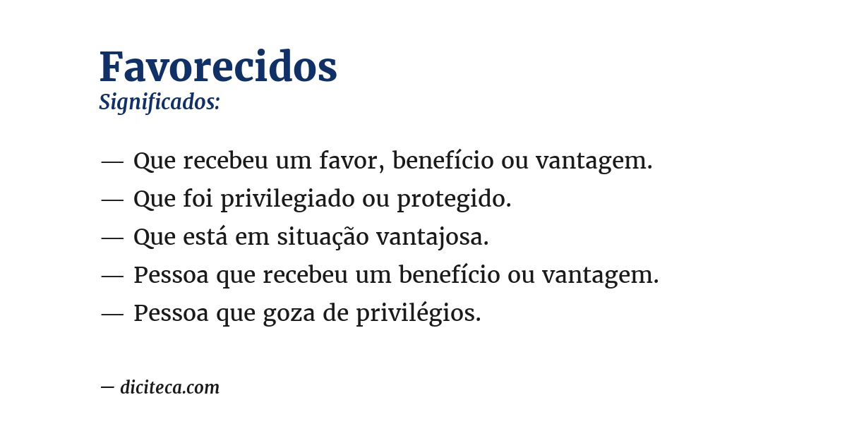 Significado de favorecidos