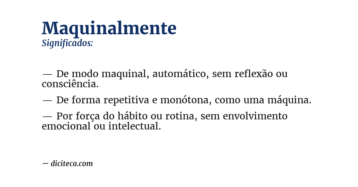 Significado de maquinalmente