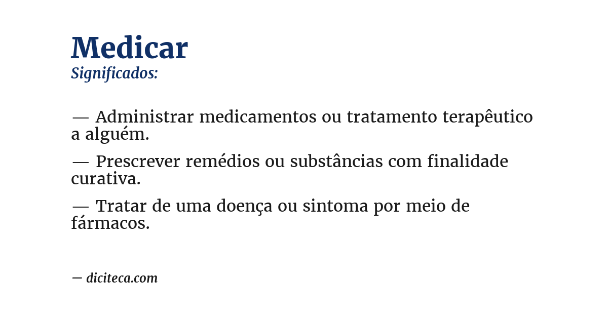 Significado de medicar