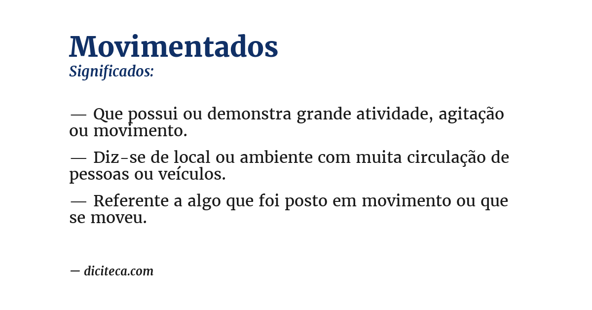 Significado de movimentados