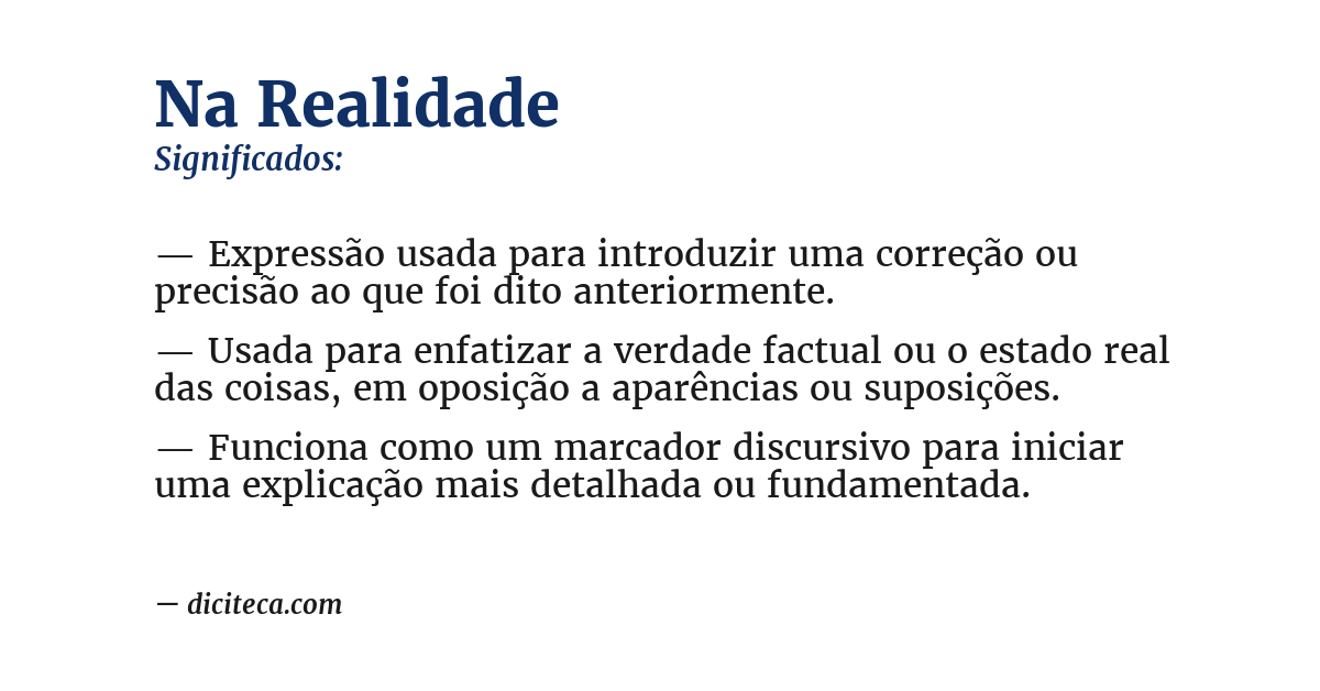 Significado de na realidade