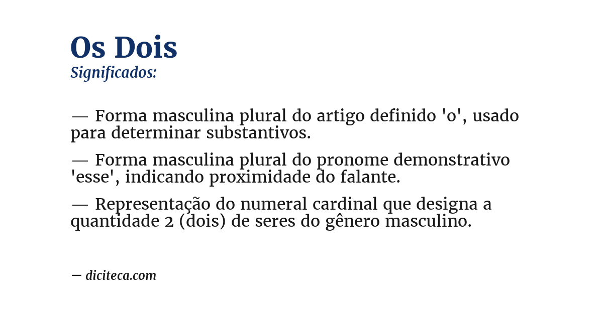 Significado de os dois