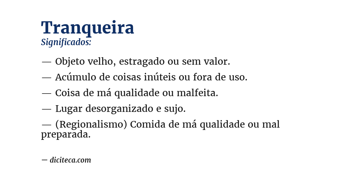 Significado de tranqueira