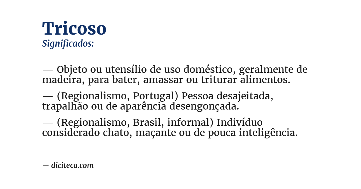 Significado de tricoso
