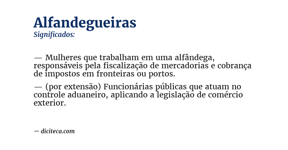 Significado de alfandegueiras