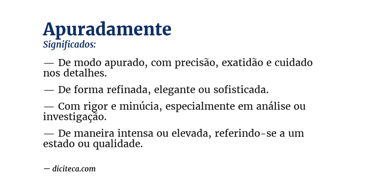 Significado de apuradamente