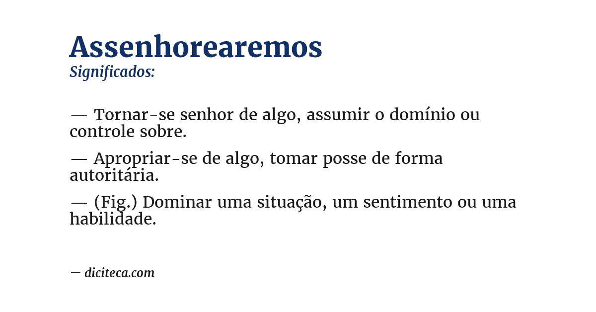 Significado de assenhorearemos