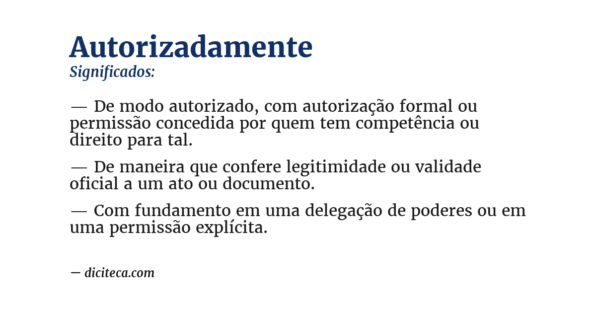 Significado de autorizadamente