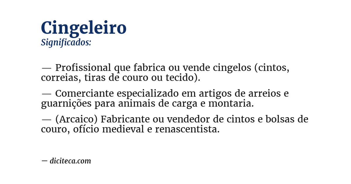 Significado de cingeleiro
