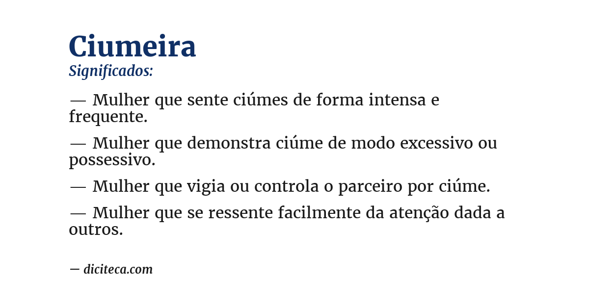 Significado de ciumeira