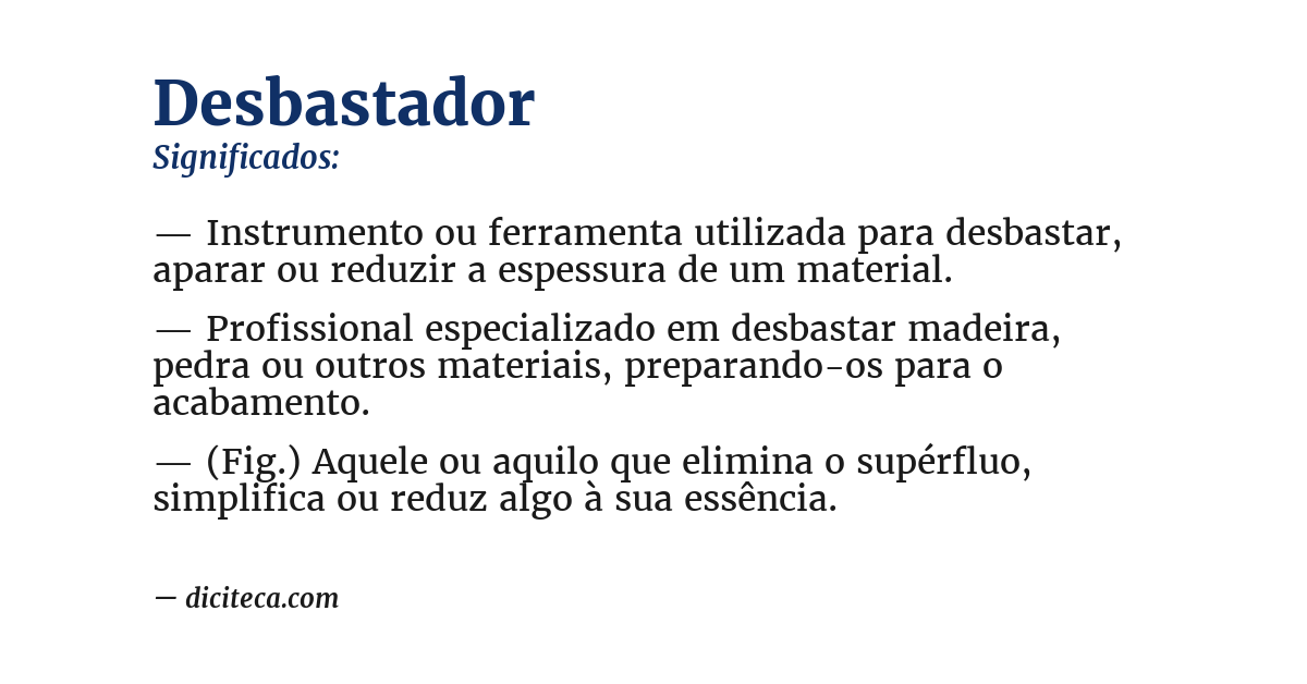 Significado de desbastador