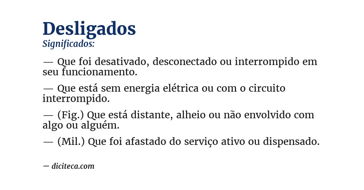 Significado de desligados