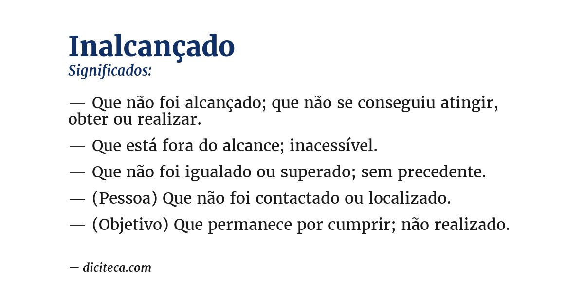 Significado de inalcançado