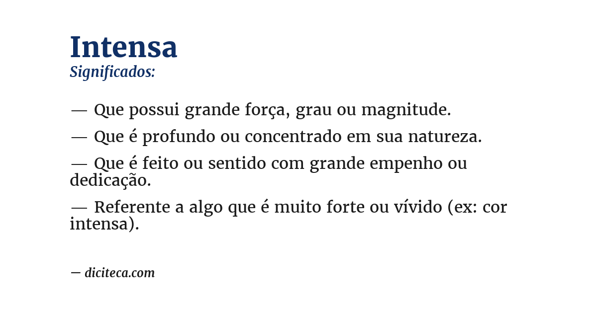 Significado de intensa