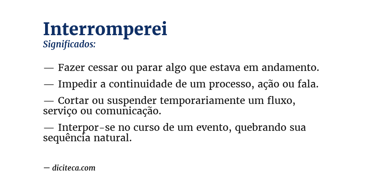 Significado de interromperei