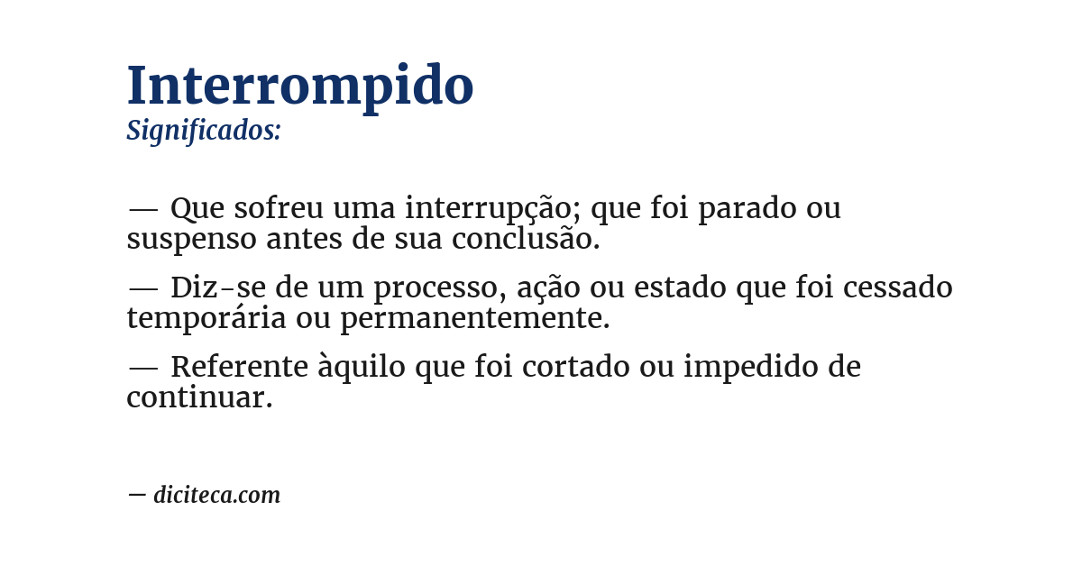 Significado de interrompido