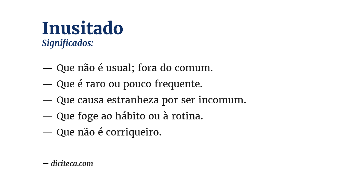 Significado de inusitado