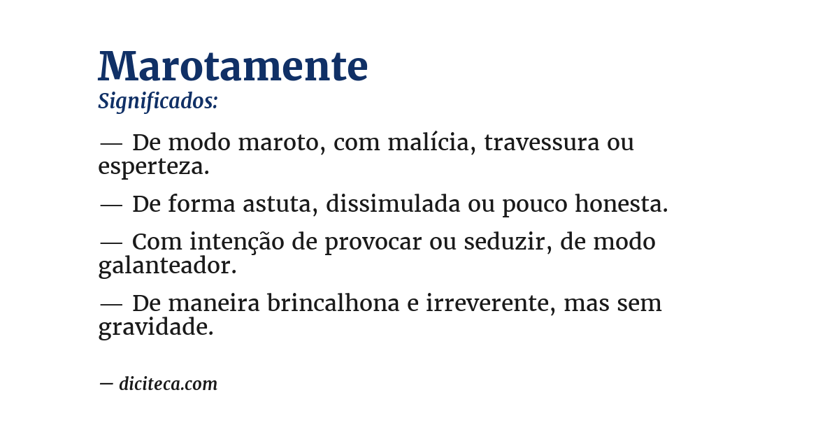 Significado de marotamente