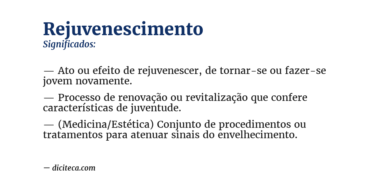 Significado de rejuvenescimento
