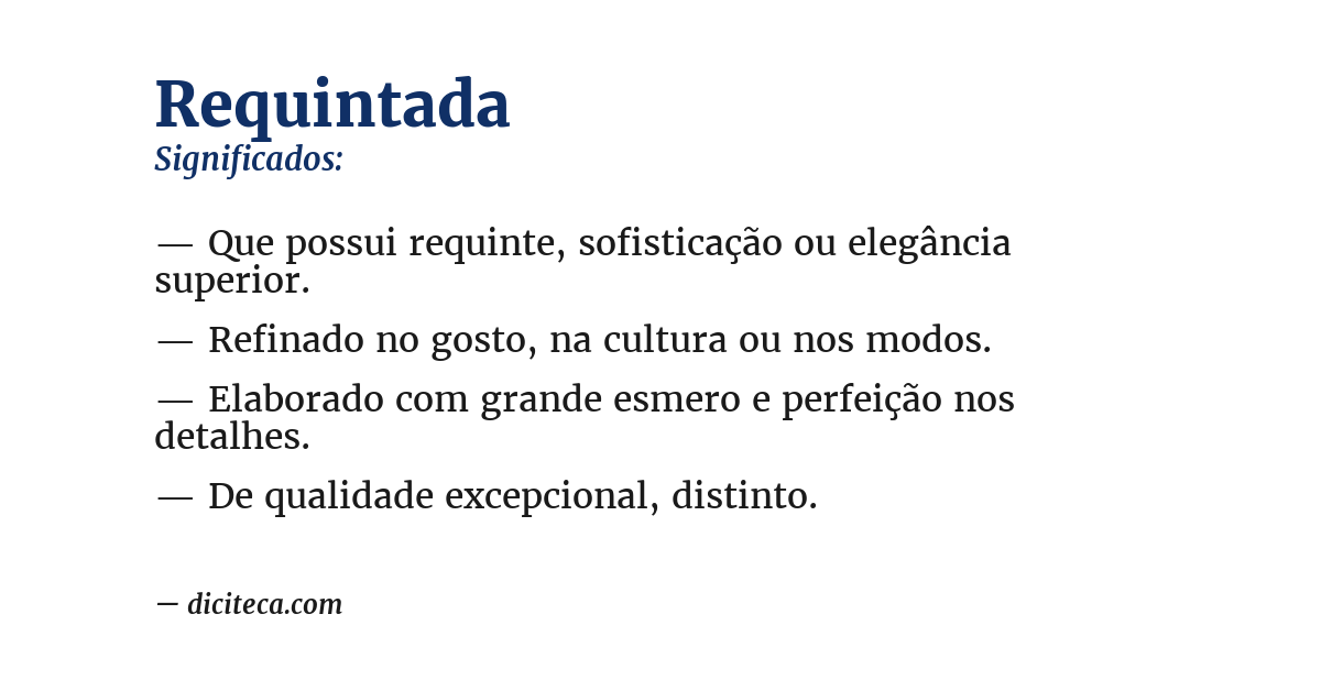 Significado de requintada