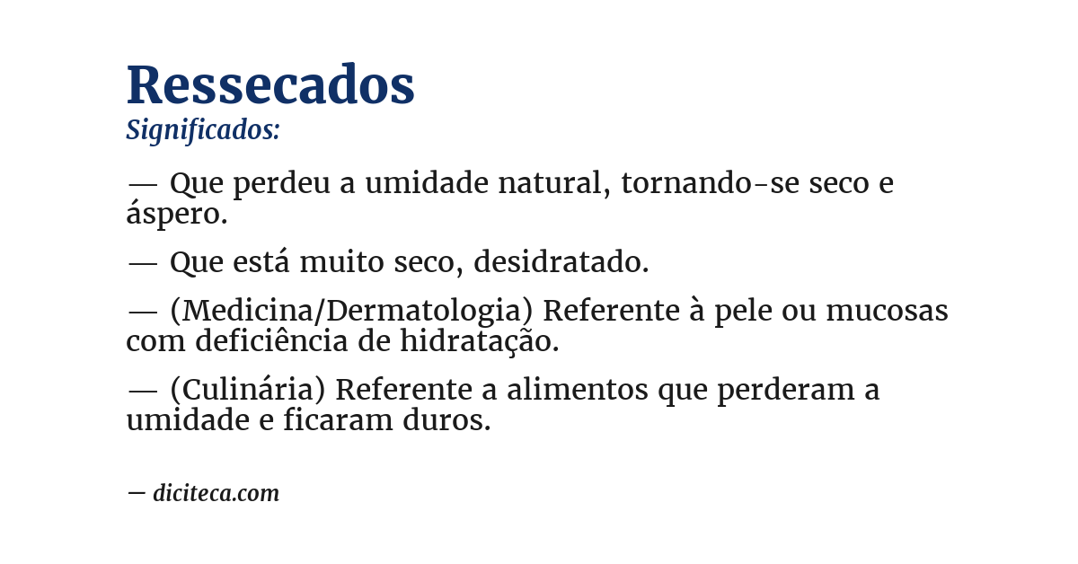 Significado de ressecados