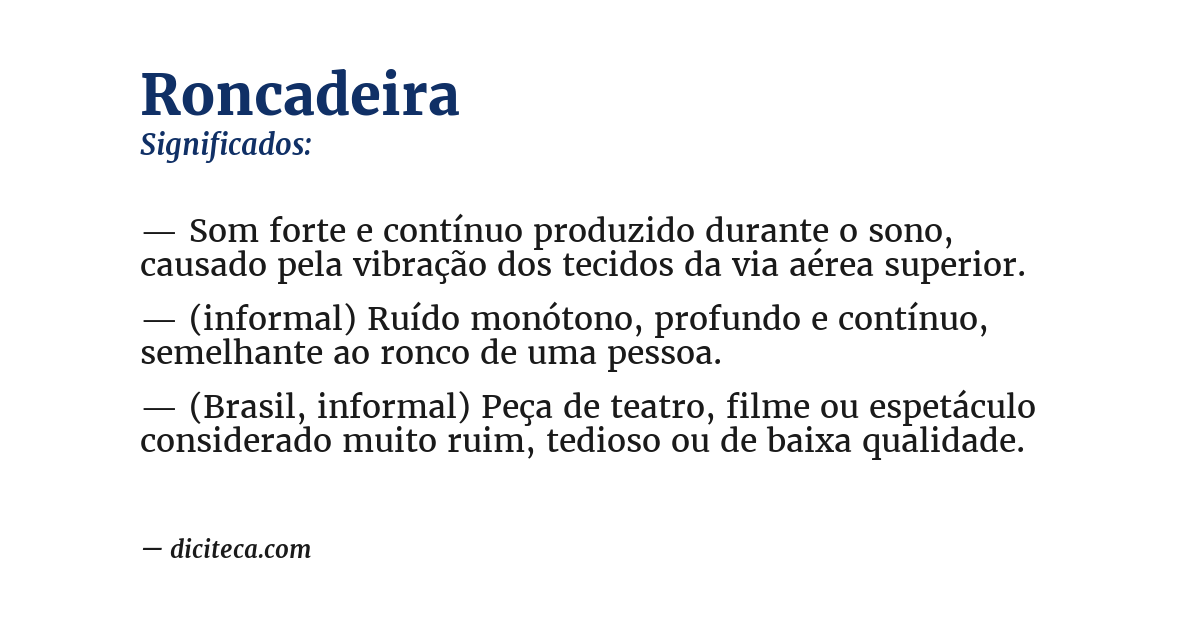 Significado de roncadeira