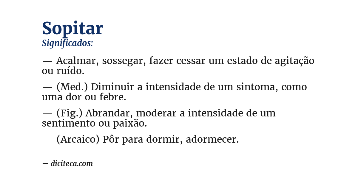 Significado de sopitar