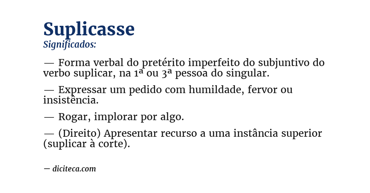 Significado de suplicasse