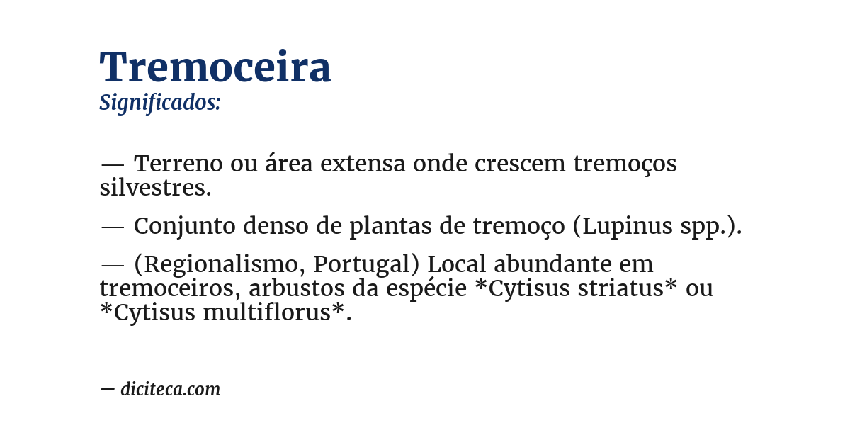 Significado de tremoceira