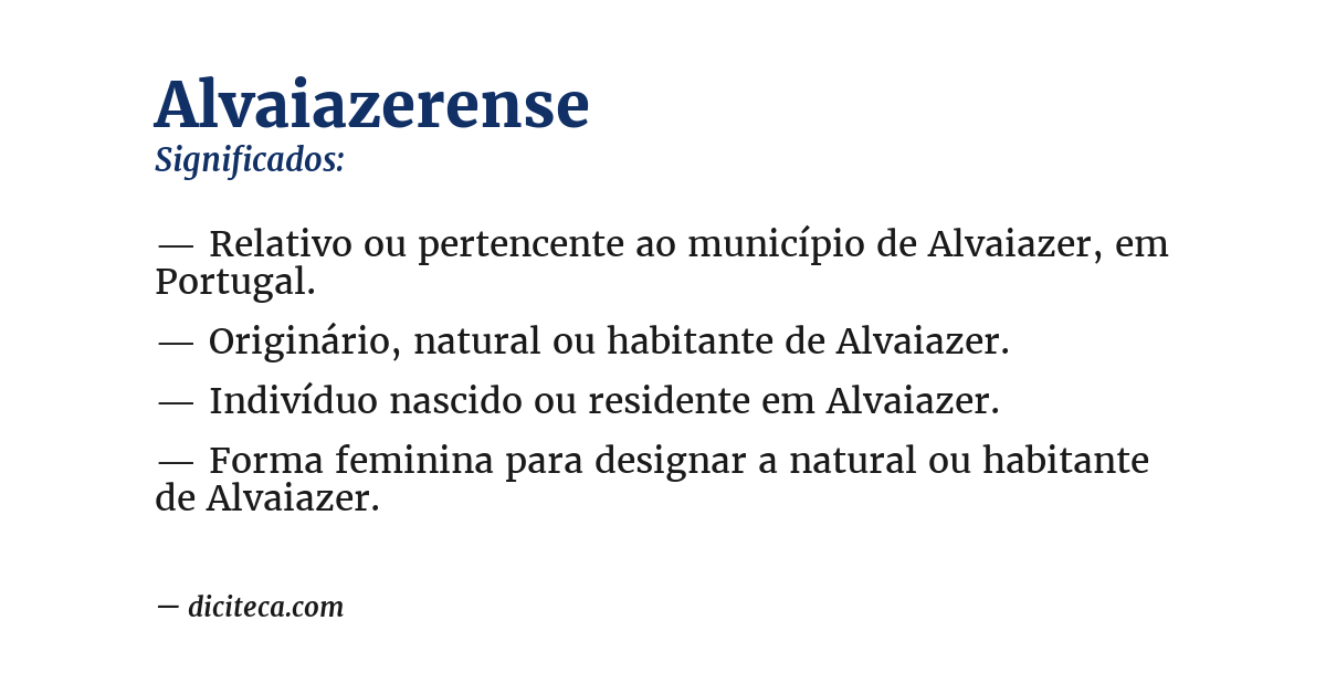 Significado de alvaiazerense